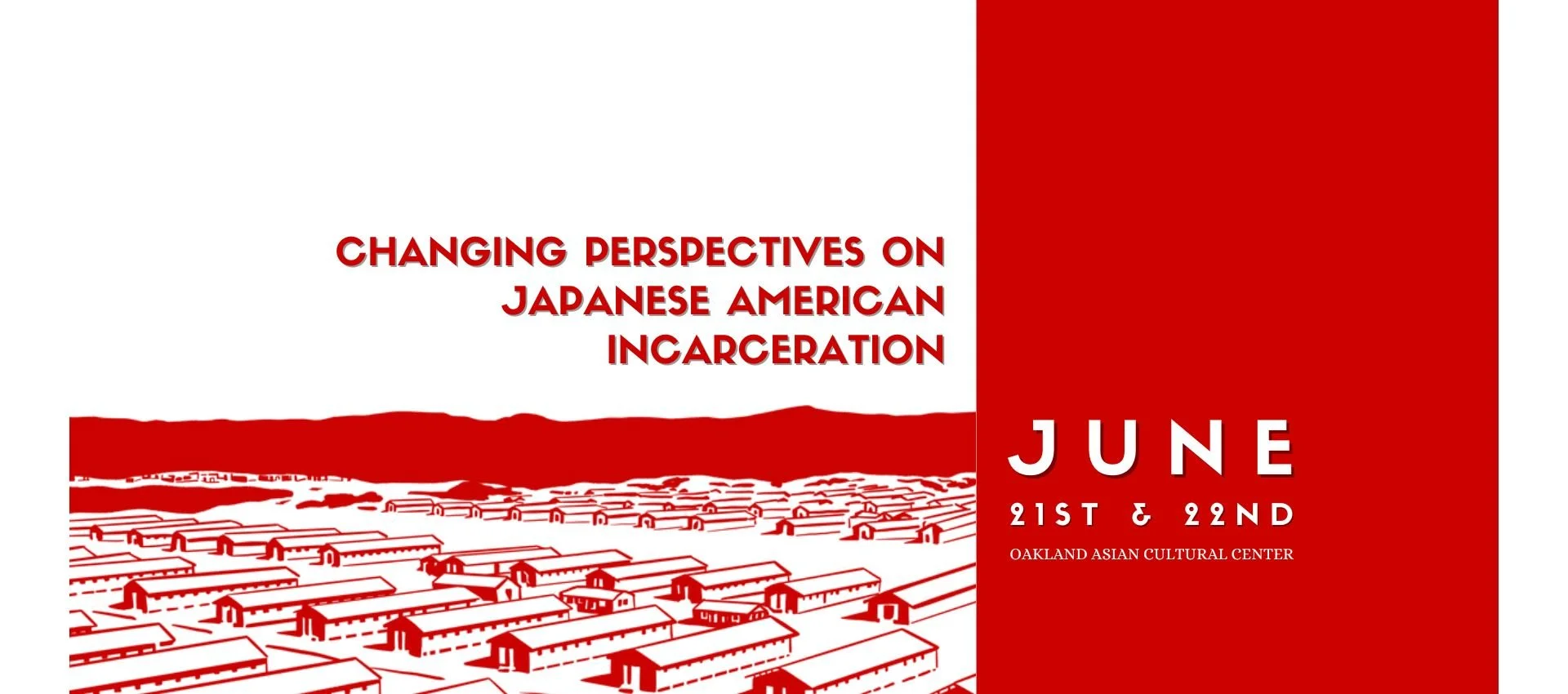 Changing Perspectives on the Japanese American Incarceration